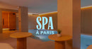 Spa à Paris