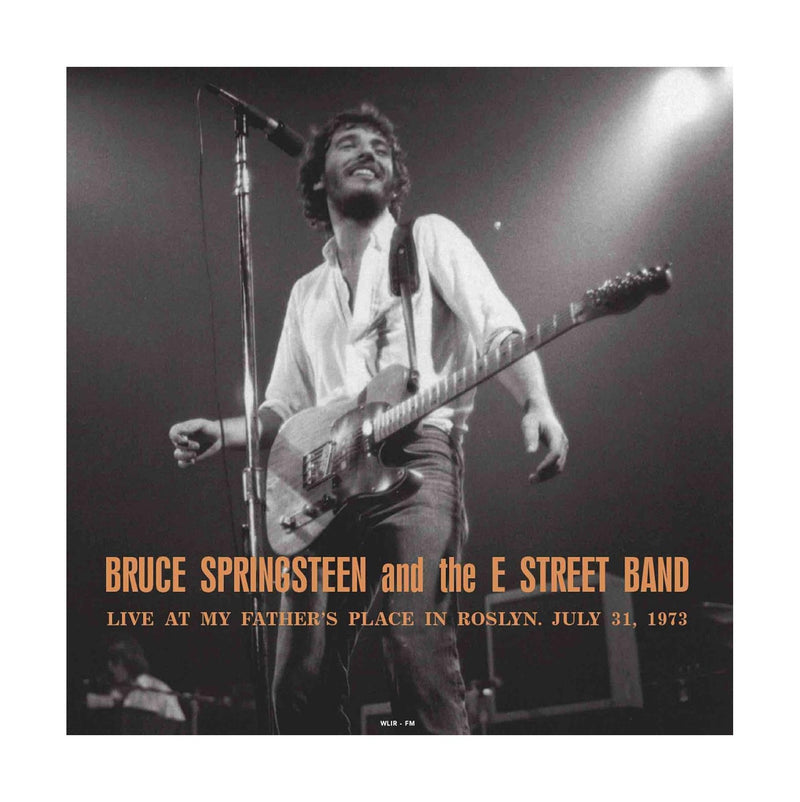 Vinyle - Bruce Springsteen & The E Street Band - Live At My Father'S Place In Roslyn Ny July 31 1973