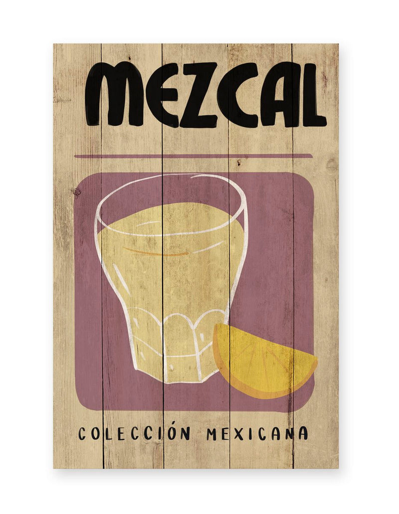 Tableau En Bois - Mezcal