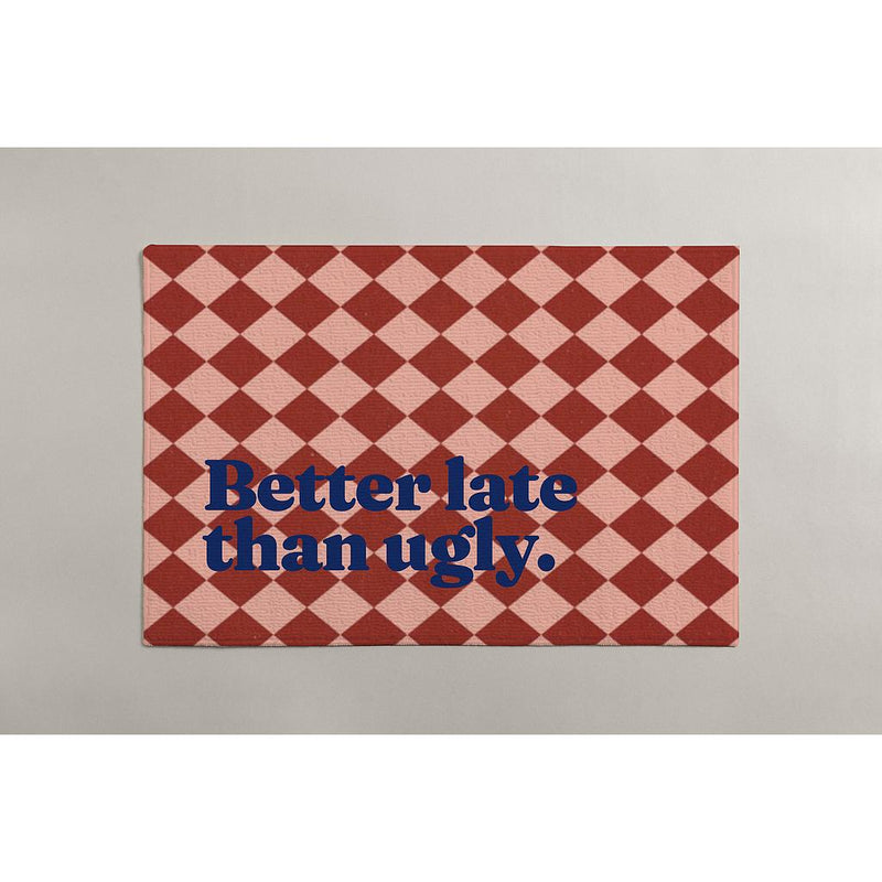 Tapis de Bain "Better Late"