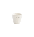 Tasse À Expresso Shut Up