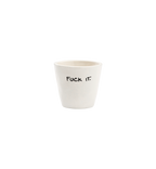 Tasse À Expresso Fuck It