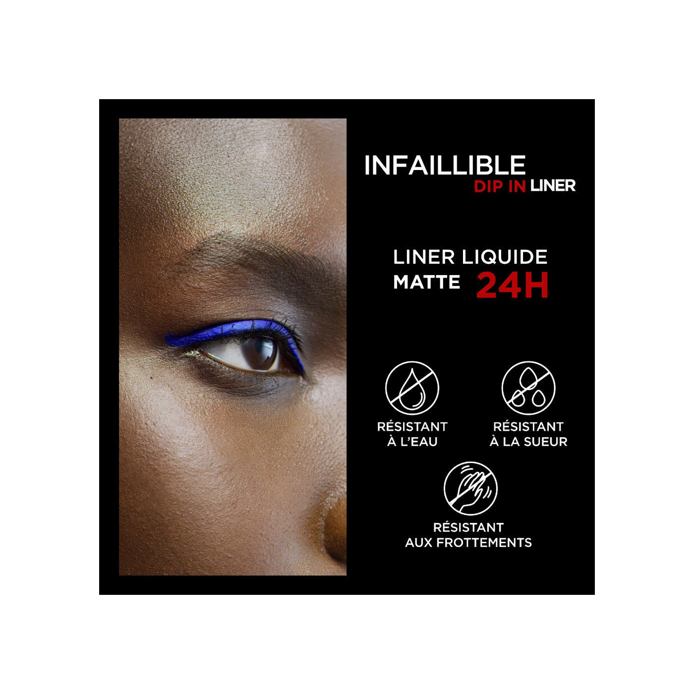Infaillible Dip In Liner 02 Bleu