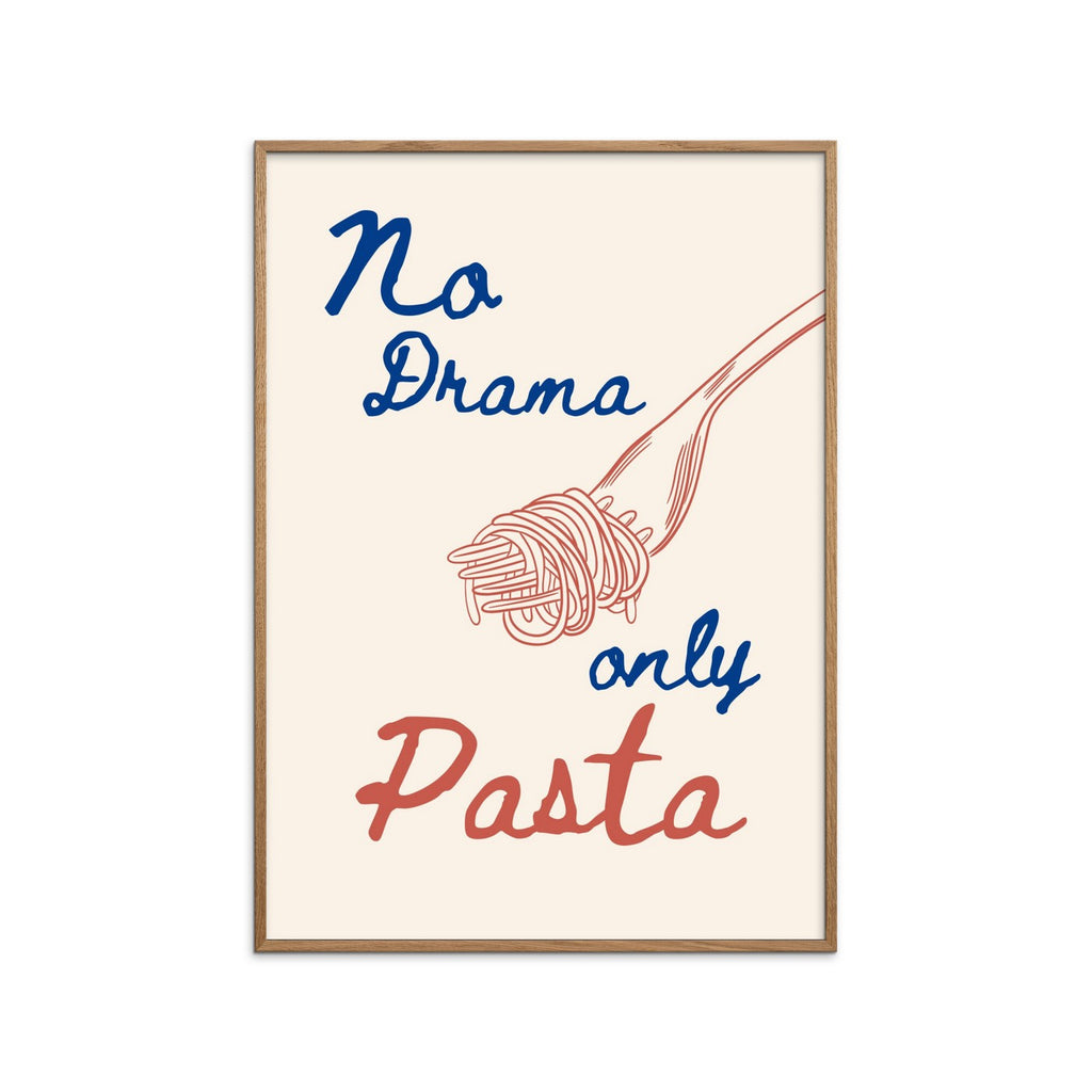 Affordable Art Prints X Ohkimiko - No Drama Only Pasta