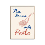 Affordable Art Prints X Ohkimiko - No Drama Only Pasta