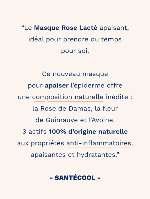 Reassurance la canopée masque rose lactée