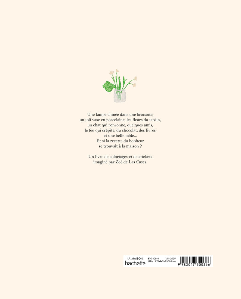 Carnet De Coloriages Et De Stickers / La Maison - Zoé de Las Cases