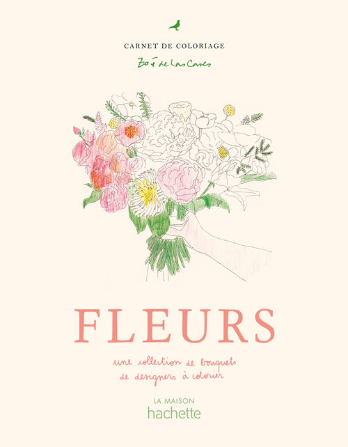 Fleurs : Carnet De Coloriage - Zoé De Las Cases