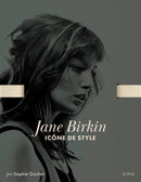 Jane Birkin - Icône De Style