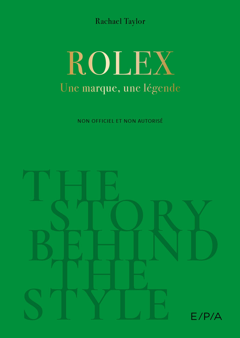 The Story Behind The Style : Rolex