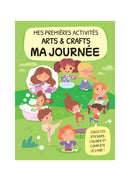 Mes Premières Activités Arts & Crafts. Ma Journée