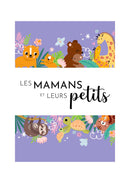 Mes Premières Cartes. Les Mamans Et Leurs Petits