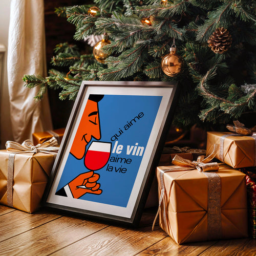« Qui Aime Le Vin, Aime La Vie »