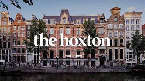 Amsterdam - The Hoxton