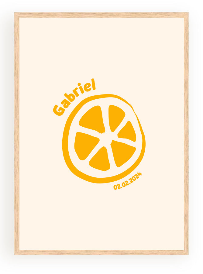 Affiche personnalisée Minimaliste Citron: orange citrons stylisés en tranche dans cadre en bois, prénom Gabriel et date 02.02.2024
