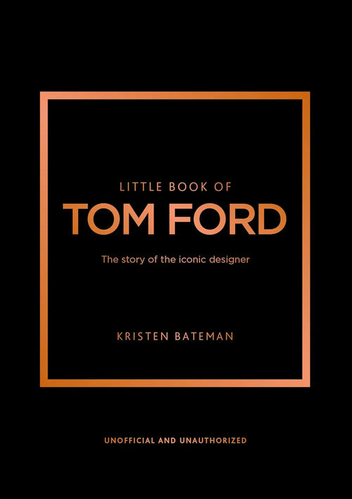 Tom Ford - Little Book Of Tom Ford