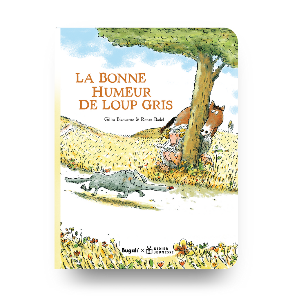 Livre - La Bonne Humeur De Loup Gris (5+)
