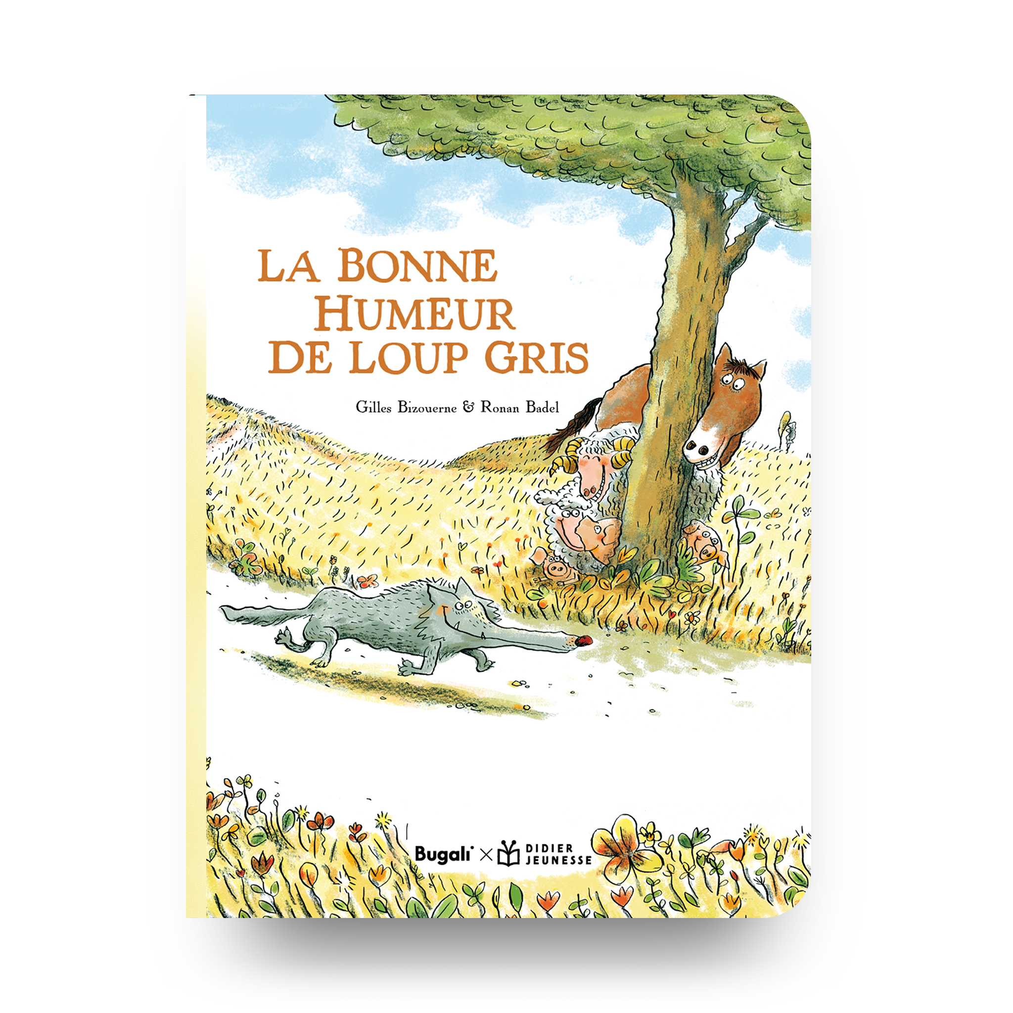 Livre - La Bonne Humeur De Loup Gris (5+)