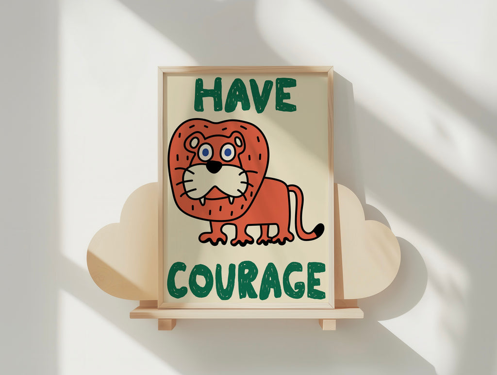 Have Courage - Multicolore
