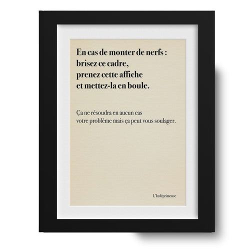 En Cas De Montée De Nerfs