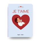 Livre - Je T'Aime (3+)