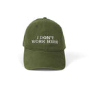 Casquette I Don'T Work Here