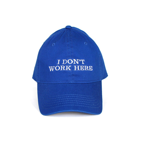 Casquette I Don'T Work Here
