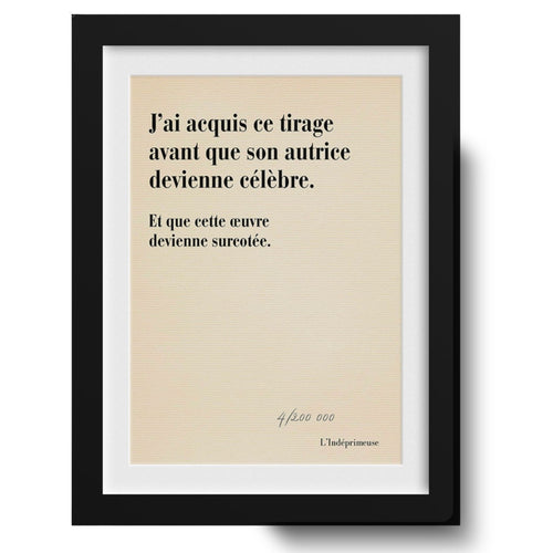 J’Ai Acquis Ce Tirage