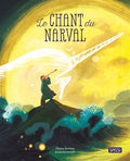 El Canto del Narval
