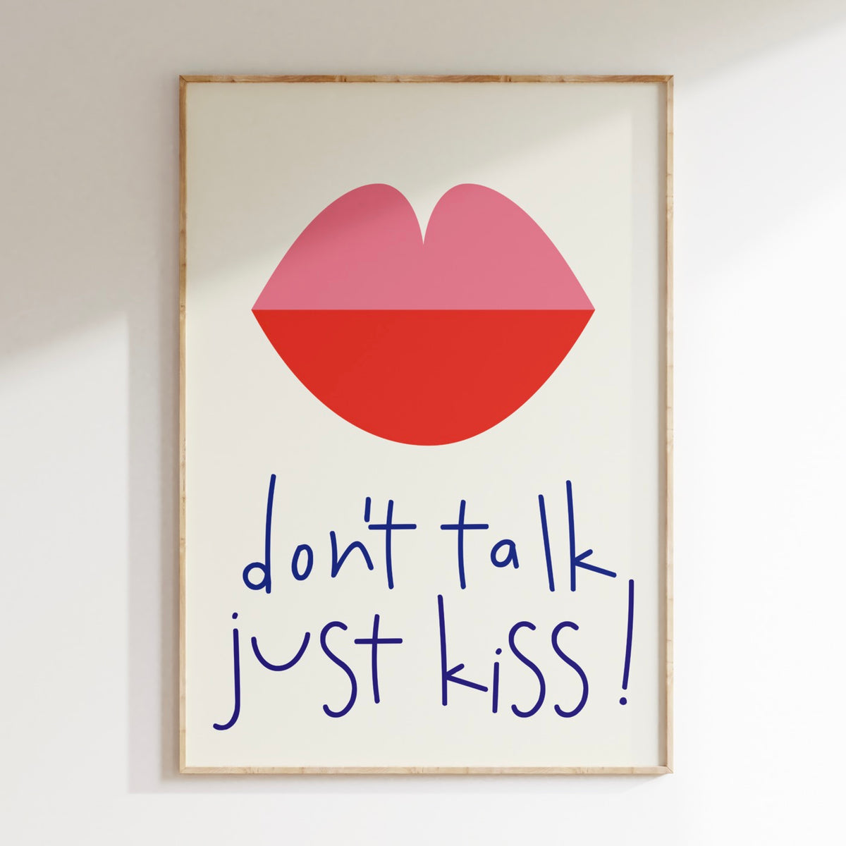Dont Talk Just Kiss - Multicolore