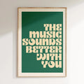 Groovy - Affiche Music Sounds Better - Vert