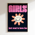 Groovy - Affiche Girls Just Want To Have Fun - Multi