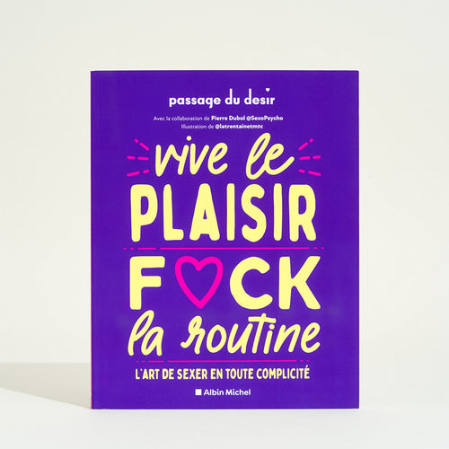 Livre F*Ck La Routine