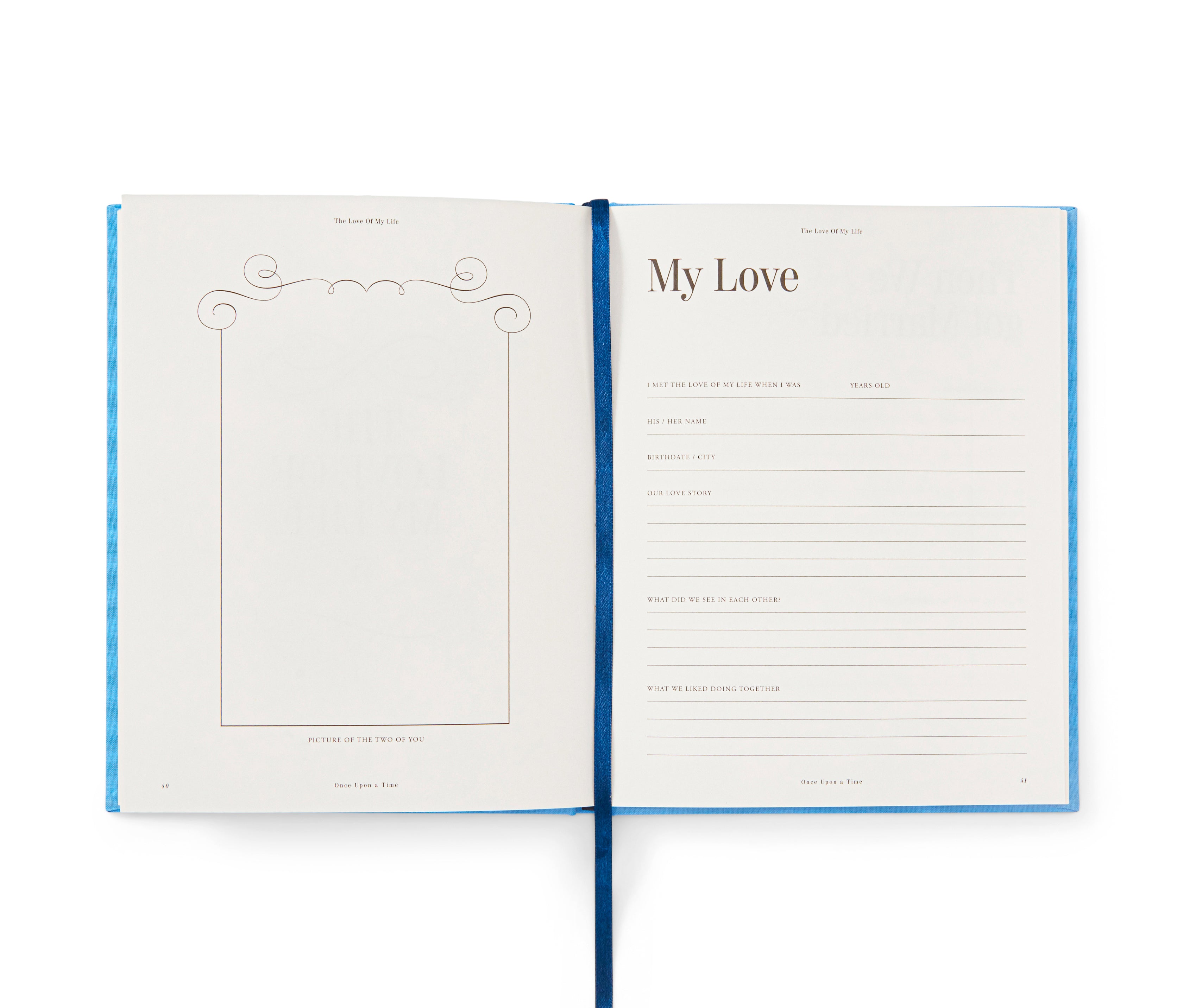 Once Upon A Time - The Book About My Life Story