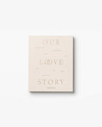 Our Love Story - Wedding Journal