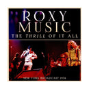 Roxy Music – The Thrill Of It All