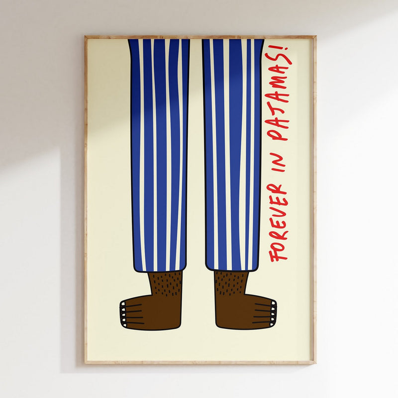 Affiche Forever In Pajamas - Blue