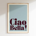 Typography - Affiche Ciao Bella - Bordeaux/Bleu