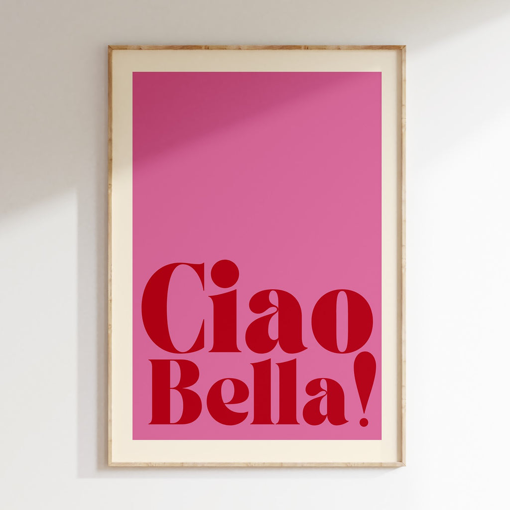 Typography - Affiche Ciao Bella - Rose