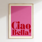 Typography - Affiche Ciao Bella - Rose