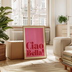 Typography - Affiche Ciao Bella - Rose
