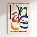Typography - Affiche Dance Like - Multi