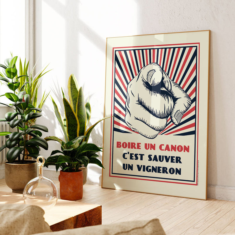 « Boire Un Canon, C’Est Sauver Un Vigneron »