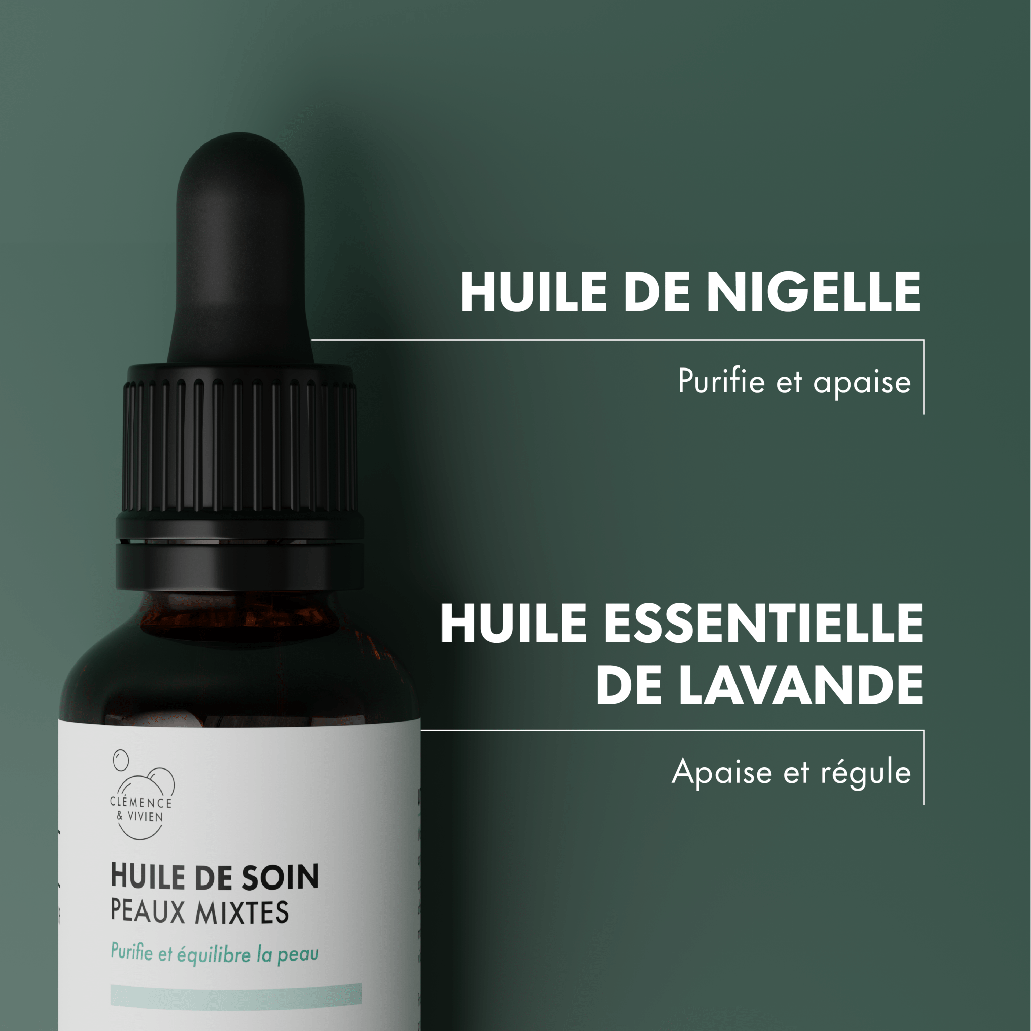 Huile de soin peaux mixtes - Clémence & Vivien